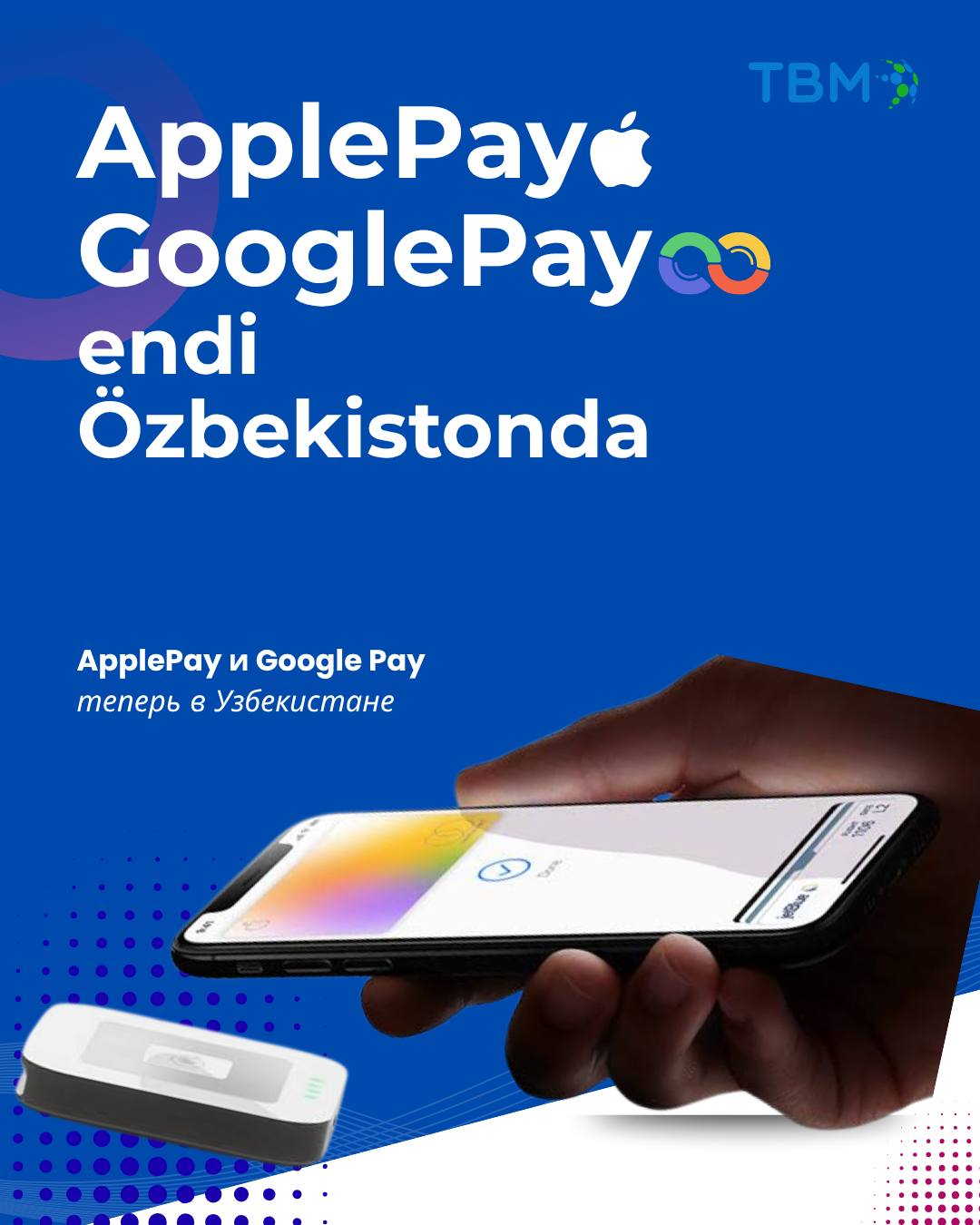 Apple Pay va Google Pay endi Özbekistonda mavjud